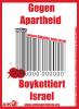Plakat: Boykottiert Israel