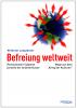 Wilhelm Langthaler: Befreiung weltweit