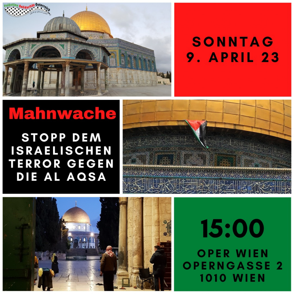 Stopp dem israelischen Terror gegen die Al Aqsa